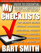 My Checklists: Over 70 Essential Business Checklists