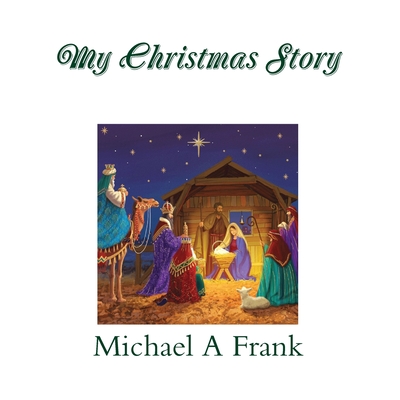 My Christmas Story - Frank, Michael