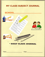 My Class Subjects Journal
