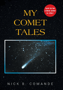 My Comet Tales