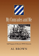 My Comrades and Me