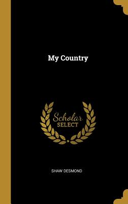 My Country - Desmond, Shaw