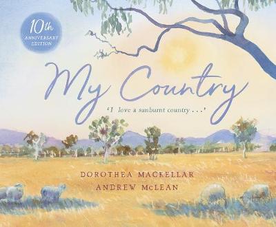 My Country - MacKellar, Dorothea