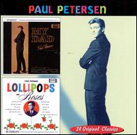 My Dad/Lollipops and Roses - Paul Petersen