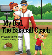 My Dad, The Baseball Coach