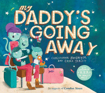 My Daddy's Going Away - 
