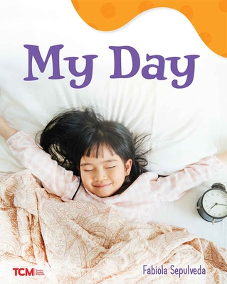 My Day: A Wordless Nonfiction Book - 