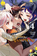 My Dear, Curse-Casting Vampiress, Vol. 4: Volume 4