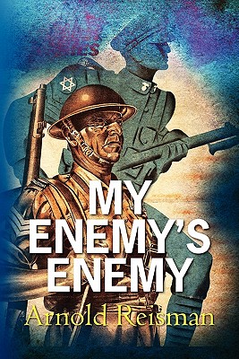 My Enemy's Enemy - Reisman, Arnold