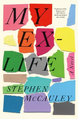 My Ex-Life - McCauley, Stephen