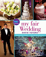 My Fair Wedding: Finding Your Vision... Through His Revisions!