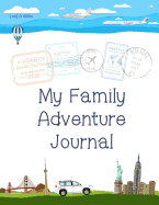 My Family Adventure Journal
