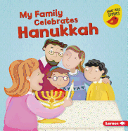 My Family Celebrates Hanukkah