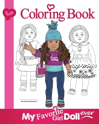 My Favorite Girl Doll Ever Coloring Book - Nabors, Erik