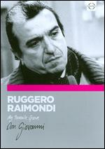 My Favorite Opera: Ruggero Raimondi - Don Giovanni - 