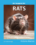 My Favorite Pet: Rats