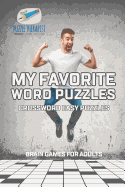 My Favorite Word Puzzles Crossword Easy Puzzles Brain Games for Adults