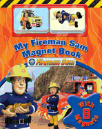 My Fireman Sam Magnet Book