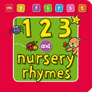 My First... 123 and Nursery Rhymes