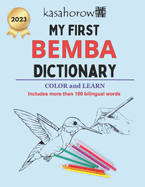 My First Bemba Dictionary: Colour and Learn