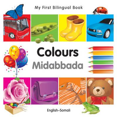 My First Bilingual Book -  Colours (English-Somali) - Milet Publishing Ltd