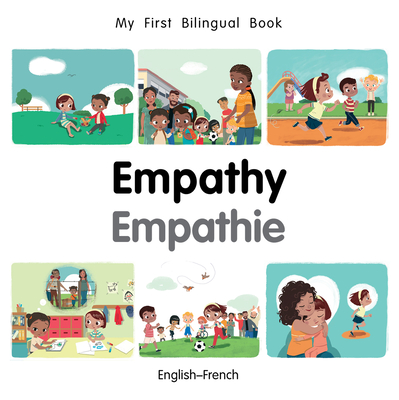 My First Bilingual Book-Empathy (English-French) - Billings, Patricia