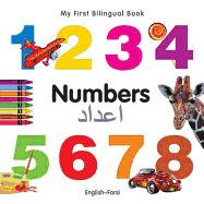 My First Bilingual Book -  Numbers (English-Farsi) - Milet Publishing Ltd