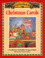 My First Book of Christmas Carols: A Collection of Holiday Songs and Music