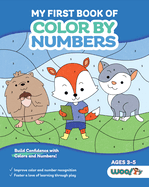 My First Book of Color by Numbers: (Build Confidence with Colors and Numbers)