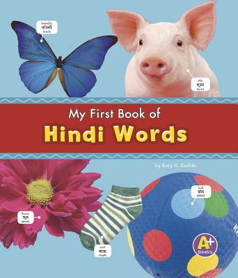 My First Book of Hindi Words - Translations Com (Translated by), and Kudela, Katy R