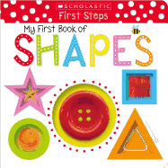 My First Book of Shapes: Scholastic Early Learners (My First)