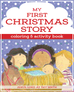 My First Christmas Story Coloring and Activity Book