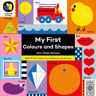 My First Colours and Shapes - Metsola, Aino-Maija