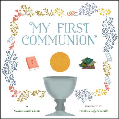 My First Communion - Thoms, Susan Collins