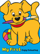 My First Copy Colouring: Puppy