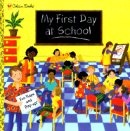 My First Day at School