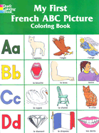 My First French ABC Coloring Book