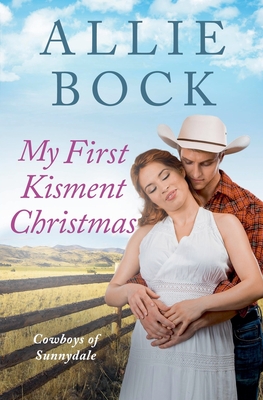 My First Kisment Christmas - Bock, Allie