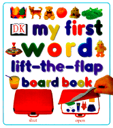 My First Lift the Flap Board Book