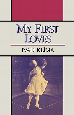 My First Loves - Klima, Ivan