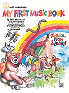 My First Music Book: To Color, Play & Learn