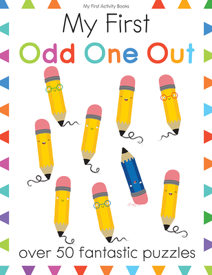 My First Odd One Out: Over 50 Fantastic Puzzles - Potter, Joe