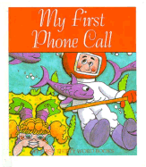 My First Phone Call