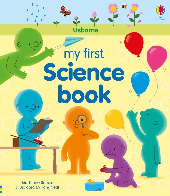 My First Science Book - Oldham, Matthew