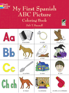 My First Spanish ABC Picture Coloring Book