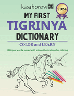 My First Tigrinya Dictionary: Colour and Learn