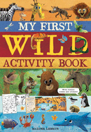 My First Wild Activity Book