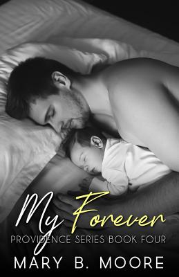 My Forever - Montelibano, Eve (Editor), and Moore, Mary B