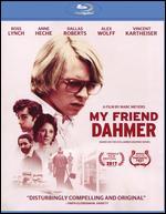 My Friend Dahmer [Blu-ray]