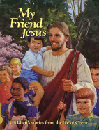 My Friend Jesus - Review, S Herald, and Degering, Etta B